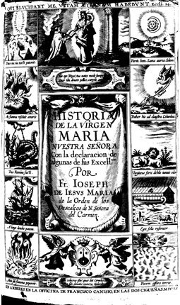 La portada del libro Historia de la Vida y Excelencias de la Virgen María Nuestra Señora escrito por Fray José de Jesús